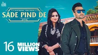 Sade Pind De | Official Video | Vicky Dhaliwal | Gurlez Akhtar | Laddi Gill | Punjabi Songs 2021