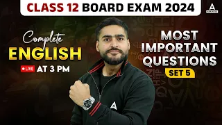 Class 12 English 2024 | English Most Important Questions | English By Aditya Bhaiya Sir #5