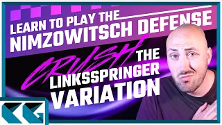 Learn to Play the Nimzowitsch Defense Kennedy Variation… CRUSHING the Linksspringer Variation!