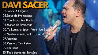 DAVI SACER || Sobre As Águas , Deus de Promessas,... Canções Gospel que Transmitem Esperança em Deus