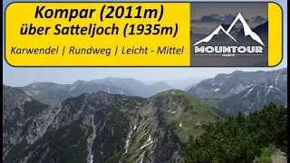 Aufstieg zum Kompar (2011m) über das Satteljoch (1935m) | Karwendel | Rundweg über Plumsjochhütte