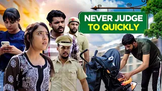 Never Judge Too Quickly | Sanju Sehrawat 2.0 | Short Film