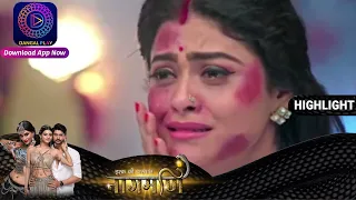 Ishq Ki Dastaan Naagmani | EP 123 Part 2 | Highlights | Watch full episode on Dangal Play