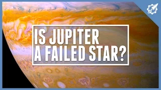 Is Jupiter A Failed Star? | Astronomic