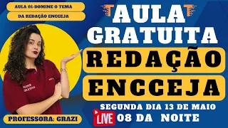 (AULA 01 GRÁTIS) - ENCCEJA 2024 - REDAÇÃO NOTA 10