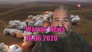 Warrax' News: новости 16.06.2020