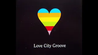 1995 Love City Groove - Love City Groove (BeatBlockers Remix)