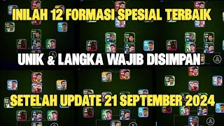 INILAH 12 FORMASI TERBAIK UNIK & LANGKA SETELAH UPDATE 21 SEPTEMBER DI EFOOTBALL 2024 MOBILE