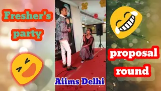 proposal round in fresher party 🥳 at aiims Delhi