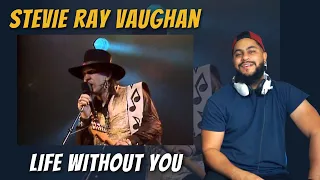 Stevie Ray Vaughan - Life Without You | REACTION