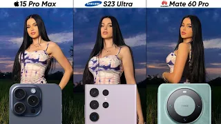 iPhone 15 Pro Max vs Samsung Galaxy S23 Ultra vs Huawei Mate 60 Pro Camera Test