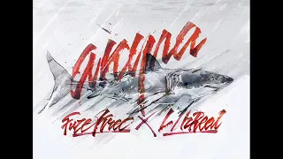 Fuze (KREC) & L (iZreal)-Акула