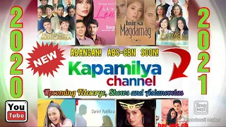 🎖️💰✨ABS CBN 2021 Upcoming Shows, New Teleserye, Shows & Asianovelas - Subscribe Now!