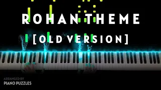 Rohan Theme - The Lord Of The Rings: The Two Towers [Old Version] (Piano Version)