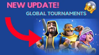 Clash Royale Global Tournaments UPDATE