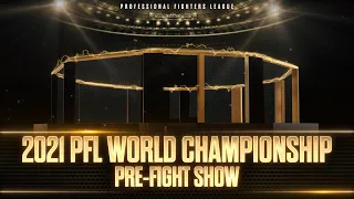 2021 PFL Championship: DraftKings Betting Pre Fight Show