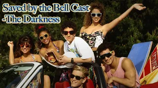 Saved by the Bell Cast-The Darkness