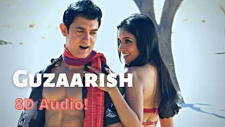 Guzarish | Ghajini | 8D Audio | Nostalgic Vibes