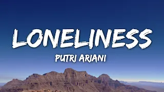 Putri Ariani - Loneliness (Lyrics)