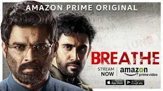 Breathe  | Official Trailer 2018 Hindi  | R  Madhavan, Amit Sadh  | Amazon Prime Video