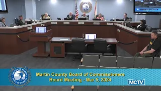 Martin County Board of Commissioners - Board Meeting - Afternoon - Mar 5, 2024