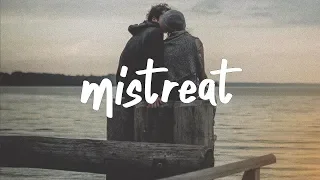 Finding Hope - Mistreat (Lyric Video)