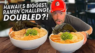 "Most People Can't Finish One!!" | Hawaii's Biggest Japanese Ramen Challenge DOUBLED in Honolulu!!