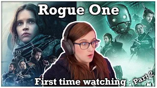 First time watching: Rogue One - A Star Wars story   Movie reaction! (part 2)