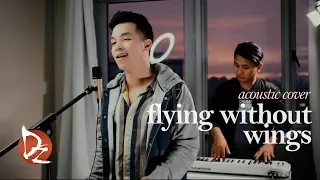 Flying Without Wings (Acoustic Cover)