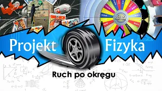 Ruch po okręgu, Fizyka kurs matura, №26, ⚛ Projekt Fizyka