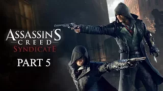 Assassin's Creed Syndicate Walkthrough Part 5- THE CRATE ESCAPE ( AC Syndicate)