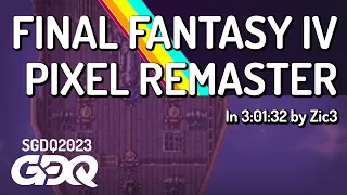 Final Fantasy IV Pixel Remaster by Zic3 in 3:01:32 - Summer Games Done Quick 2023