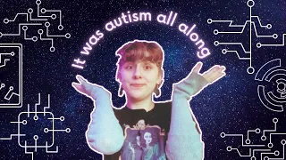 I Wasn't Weird, I Was AUTISTIC | Overlooked Signs of Autism