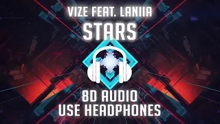 VIZE feat. Laniia - Stars (8D AUDIO) 🎧