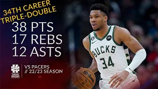 Giannis Antetokounmpo 38 pts 17 rebs 12 asts vs Pacers 22/23 season