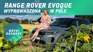 Range Rover Evoque-  małe przyjemności o przystępnej cenie? Test. Bryki Dagmary. Dagmara Kowalska