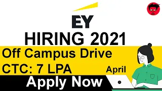 EY Fresher Hiring 2021 | off-campus hiring | IT Jobs | Recruitment 2021