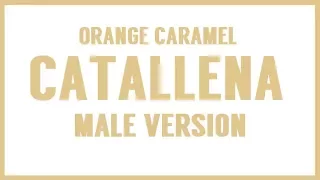 [MALE VERSION] Orange Caramel - Catallena