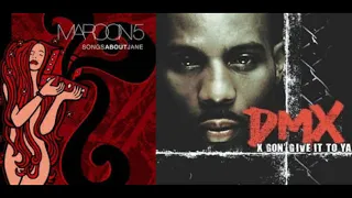 This Love - Maroon 5 vs. X Gon Give It To Ya - DMX (Mashup)