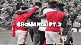 Pogba, Rashford and Lingard || BROMANCE || Best moments || Pt. 2