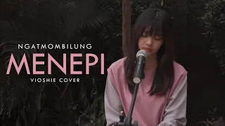 NGATMOMBILUNG - MENEPI ( VIOSHIE COVER)