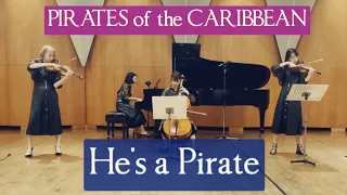 PIRATES of the CARIBBEAN / He's a Pirate （彼こそが海賊）