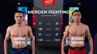 MFC 2 / Berdibek Sirazhov - Shohruh Ismoilov