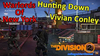 Hunting Down Vivian Conley - Warlords of New York DLC | The Division 2 Episode 45