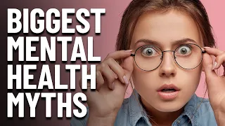 9 Common Myths about Mental Health