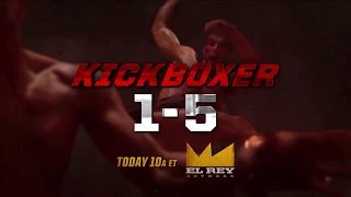 Kickboxer TV Trailer (Kickboxer Marathon 1 to 5) - Van Damme | El Rey Network [HD]