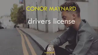 Conor Maynard - drivers license [Tanpa Musik/Without Music]