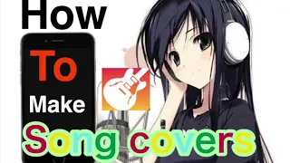 how to make song covers in your phone