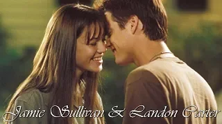 Jamie Sullivan & Landon Carter (A Walk to Remember)