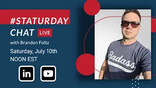 STATURDAY CHAT LIVE with Brandon Foltz, Ep. 8